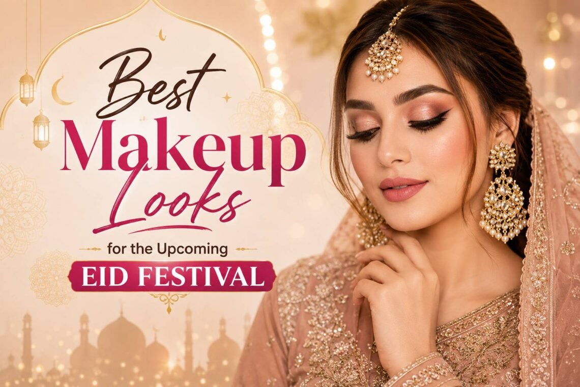 Best Makeup Looks